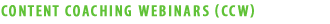 Content Coaching Calls (CCC)